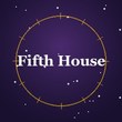 Fifth House